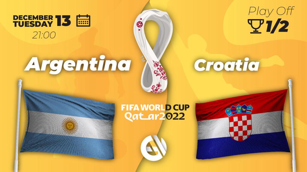 Argentyna - Chorwacja: prognozy i zakłady na Mistrzostwa Świata 2022 w Katarze