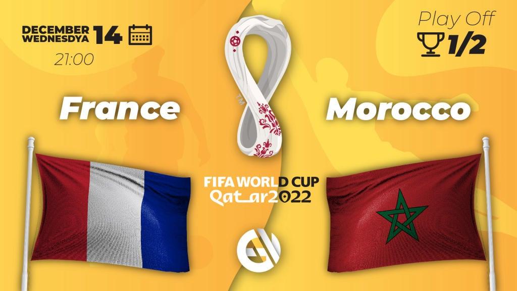 Francja - Maroko: prognozy i zakłady na Mistrzostwa Świata 2022 w Katarze