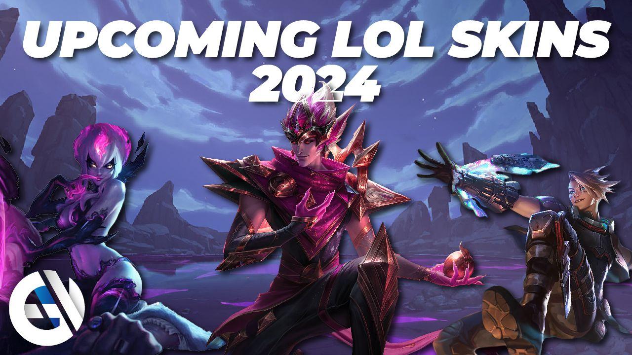 Wszystkie skórki League of Legends zostaną wydane w 2024 roku:  Nadchodzące, powracające i wyciekłe skórki LoL