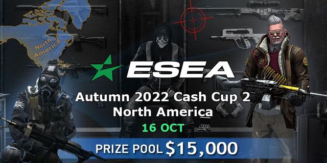 ESEA Autumn 2022 Cash Cup 2 North America