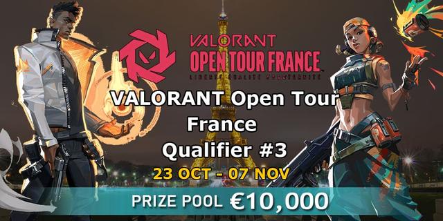 VALORANT Open Tour: France Qualifier #3