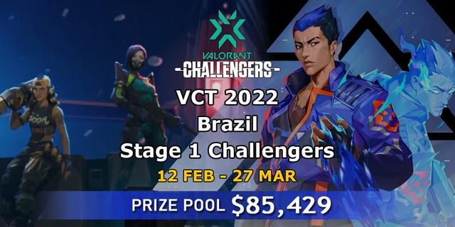 VCT 2022: Brazil Stage 1 Challengers