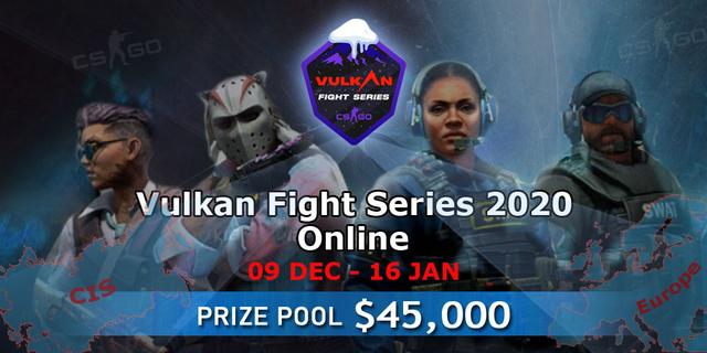 Vulkan Fight Series 2020