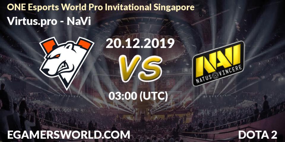 Prognoza Virtus.pro - NaVi. 20.12.19, Dota 2, ONE Esports World Pro Invitational Singapore