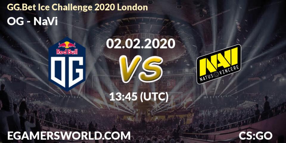 Prognoza OG - NaVi. 02.02.20, CS2 (CS:GO), GG.Bet Ice Challenge 2020 London