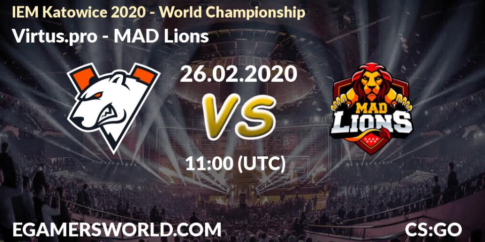 Prognoza Virtus.pro - MAD Lions. 26.02.20, CS2 (CS:GO), IEM Katowice 2020 