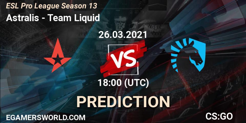 Prognoza Astralis - Team Liquid. 26.03.21, CS2 (CS:GO), ESL Pro League Season 13