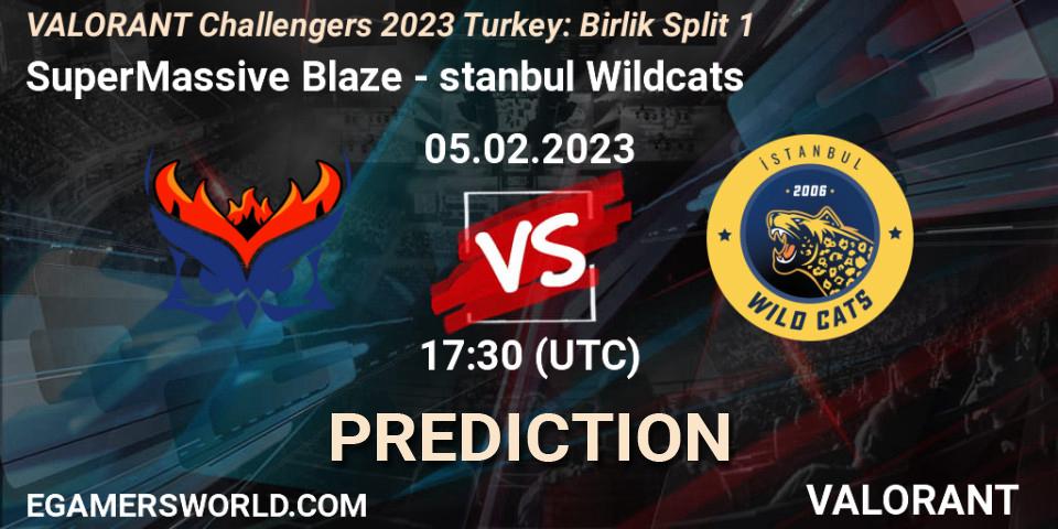 Prognoza SuperMassive Blaze - İstanbul Wildcats. 05.02.23, VALORANT, VALORANT Challengers 2023 Turkey: Birlik Split 1