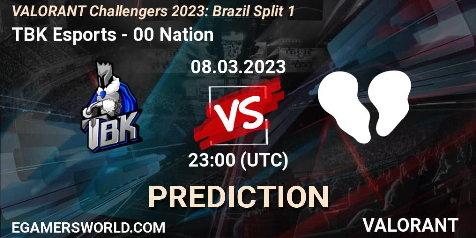 Prognoza TBK Esports - 00 Nation. 08.03.23, VALORANT, VALORANT Challengers 2023: Brazil Split 1