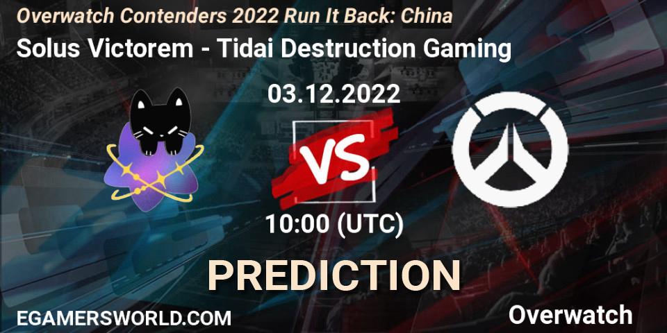 Prognoza Solus Victorem - Tidai Destruction Gaming. 03.12.22, Overwatch, Overwatch Contenders 2022 Run It Back: China