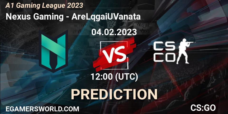 Prognoza Nexus Gaming - AreLqgaiUVanata. 04.02.23, CS2 (CS:GO), A1 Gaming League 2023