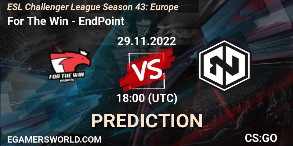 Prognoza For The Win - EndPoint. 29.11.22, CS2 (CS:GO), ESL Challenger League Season 43: Europe