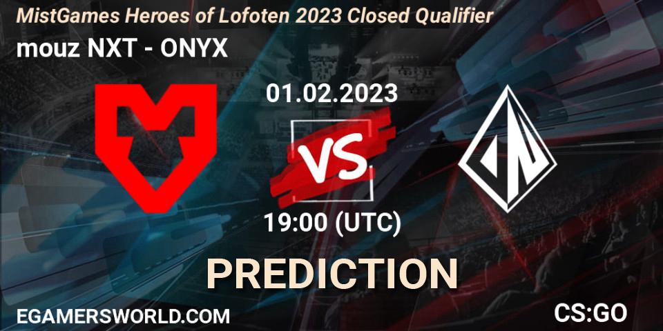 Prognoza mouz NXT - ONYX. 01.02.23, CS2 (CS:GO), MistGames Heroes of Lofoten: Closed Qualifier