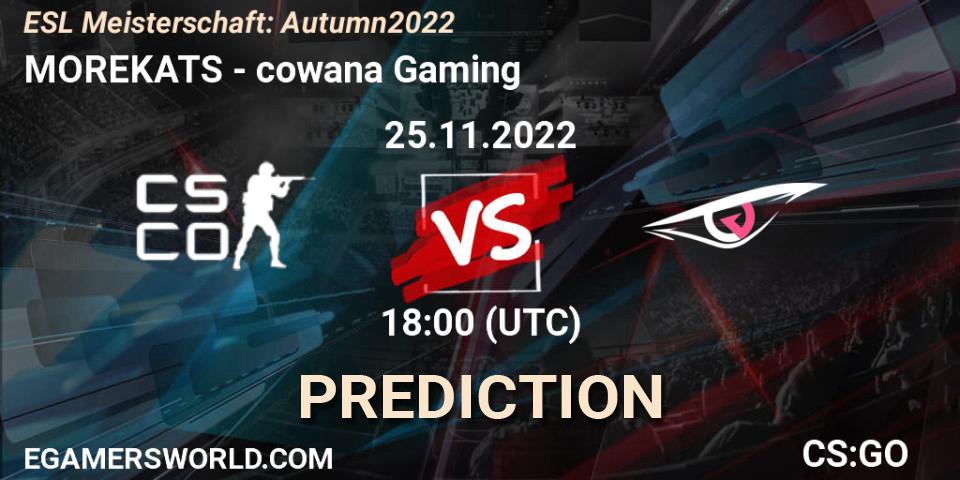 Prognoza Morekats - cowana Gaming. 25.11.22, CS2 (CS:GO), ESL Meisterschaft: Autumn 2022