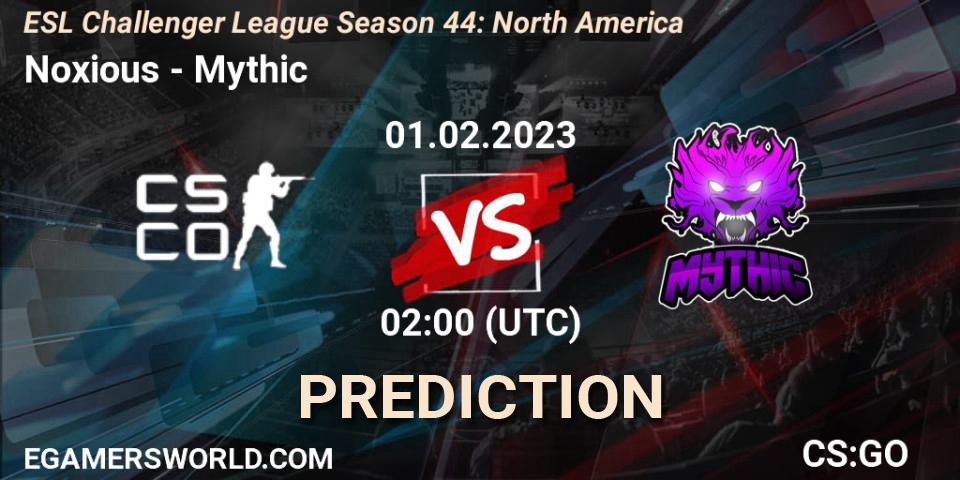 Prognoza Noxious - Mythic. 01.02.23, CS2 (CS:GO), ESL Challenger League Season 44: North America