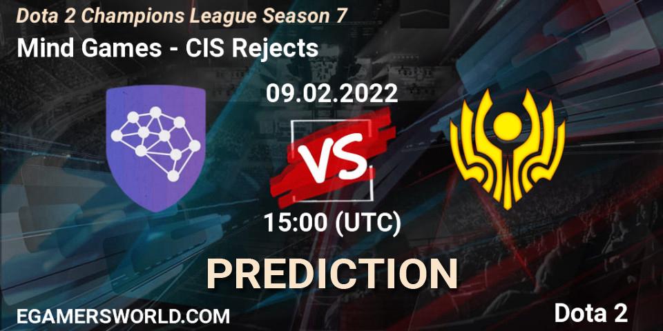 Prognoza Mind Games - CIS Rejects. 09.02.22, Dota 2, Dota 2 Champions League 2022 Season 7