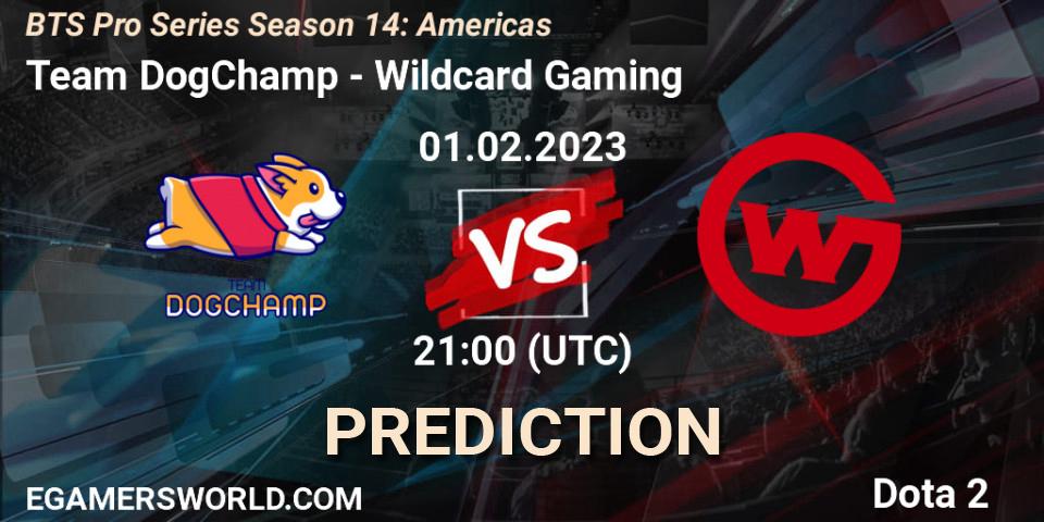 Prognoza Team DogChamp - Wildcard Gaming. 01.02.23, Dota 2, BTS Pro Series Season 14: Americas