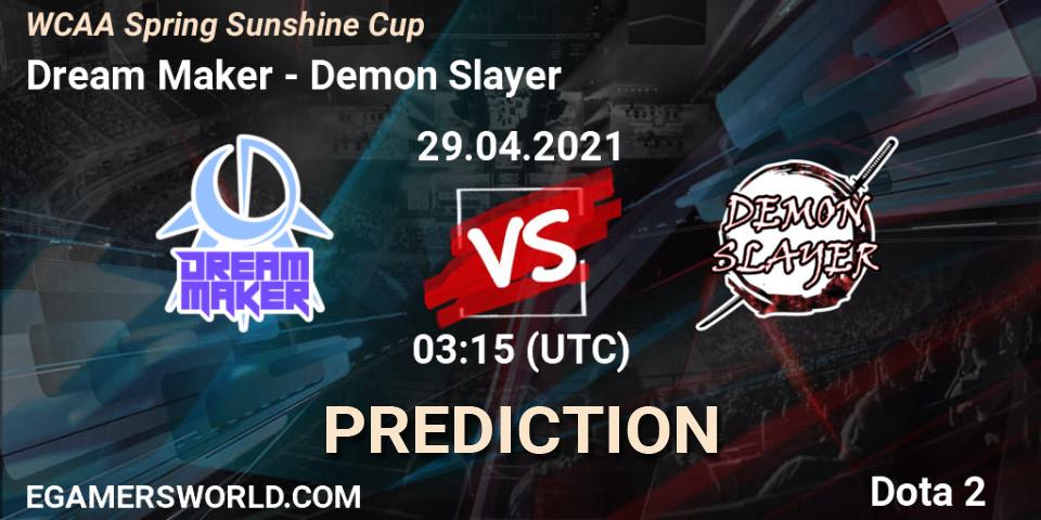 Prognoza Dream Maker - Demon Slayer. 29.04.21, Dota 2, WCAA Spring Sunshine Cup