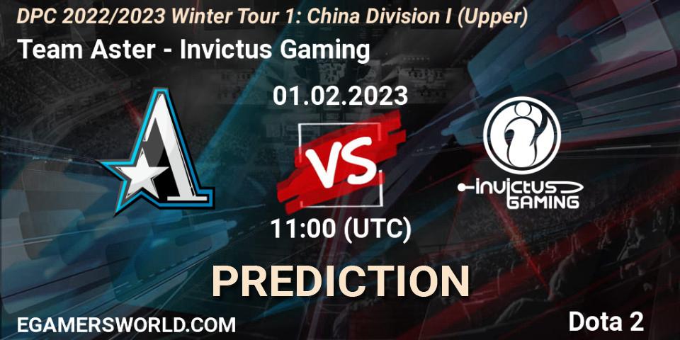 Prognoza Team Aster - Invictus Gaming. 01.02.23, Dota 2, DPC 2022/2023 Winter Tour 1: CN Division I (Upper)