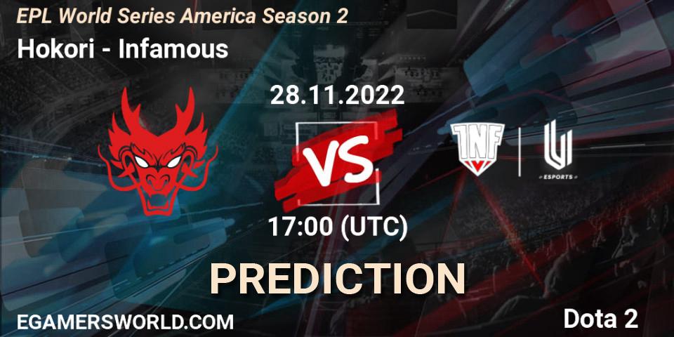 Prognoza Hokori - Infamous. 28.11.22, Dota 2, EPL World Series America Season 2