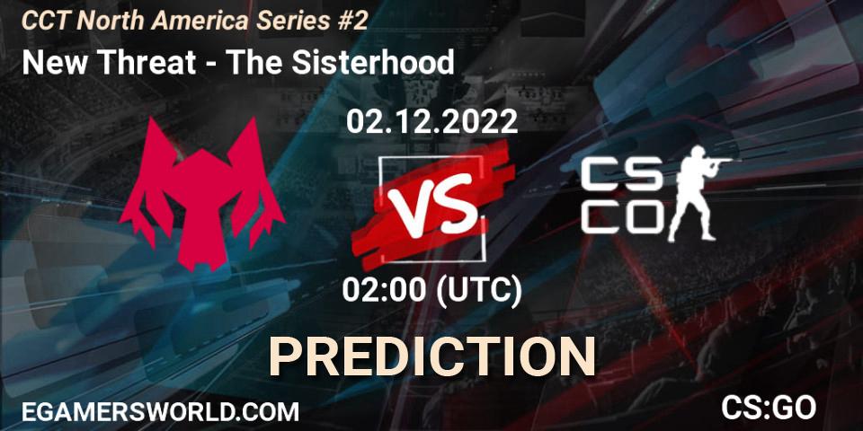 Prognoza New Threat - The Sisterhood. 02.12.22, CS2 (CS:GO), CCT North America Series #2