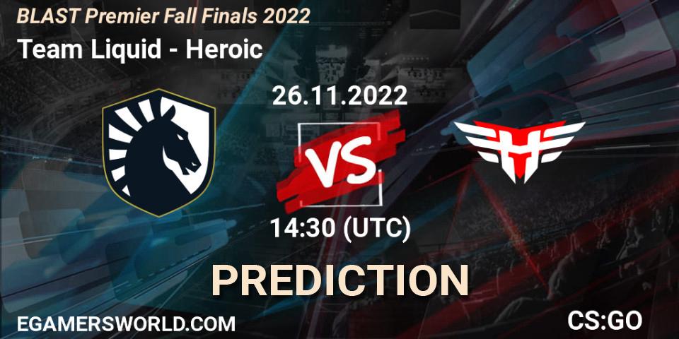 Prognoza Team Liquid - Heroic. 26.11.22, CS2 (CS:GO), BLAST Premier Fall Finals 2022