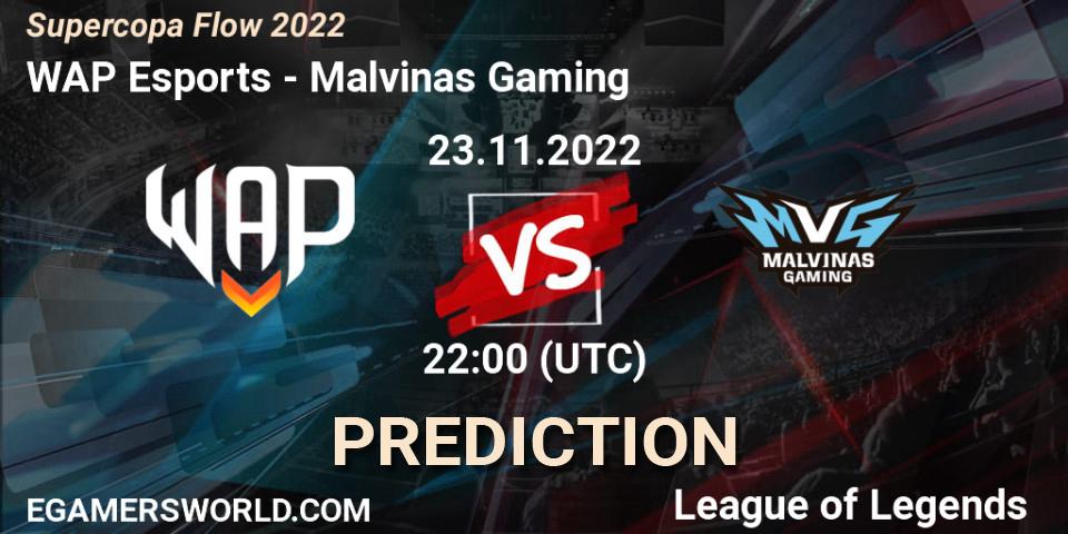 Prognoza WAP Esports - Malvinas Gaming. 23.11.22, LoL, Supercopa Flow 2022