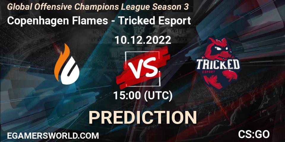 Prognoza Copenhagen Flames - Tricked Esport. 10.12.22, CS2 (CS:GO), Global Offensive Champions League Season 3