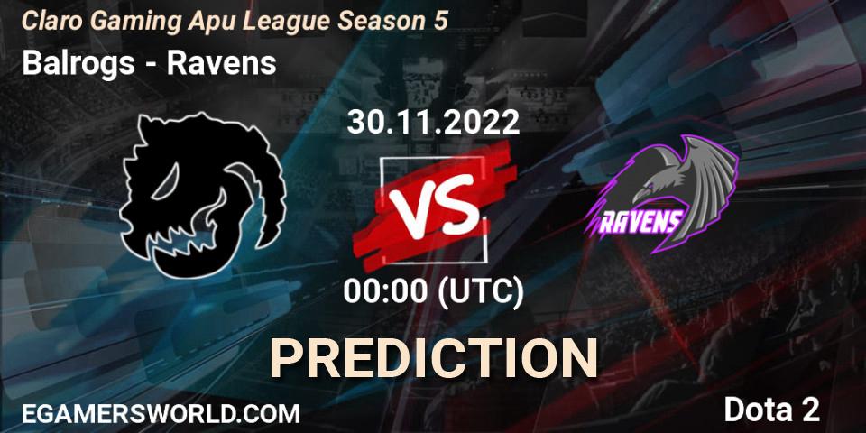 Prognoza Balrogs - Ravens. 01.12.22, Dota 2, Claro Gaming Apu League Season 5