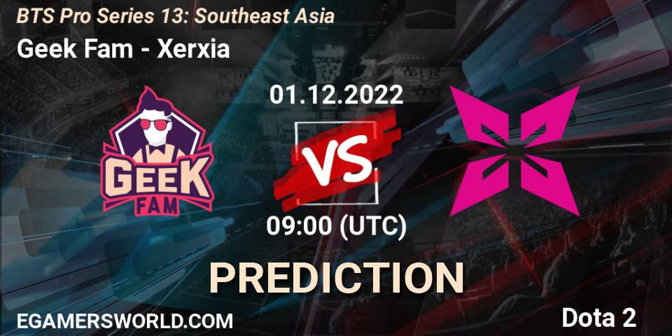 Prognoza Geek Fam - Xerxia. 01.12.22, Dota 2, BTS Pro Series 13: Southeast Asia