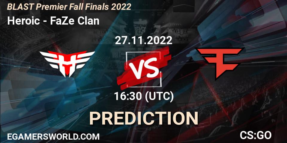 Prognoza Heroic - FaZe Clan. 27.11.22, CS2 (CS:GO), BLAST Premier Fall Finals 2022