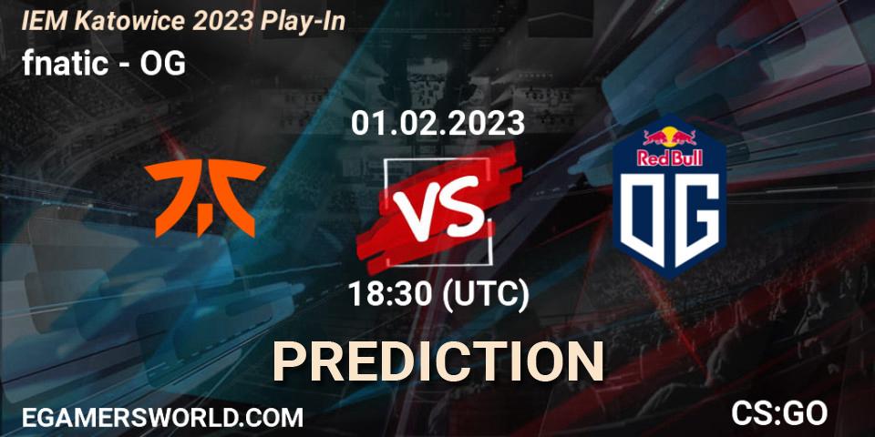 Prognoza fnatic - OG. 01.02.23, CS2 (CS:GO), IEM Katowice 2023 Play-In