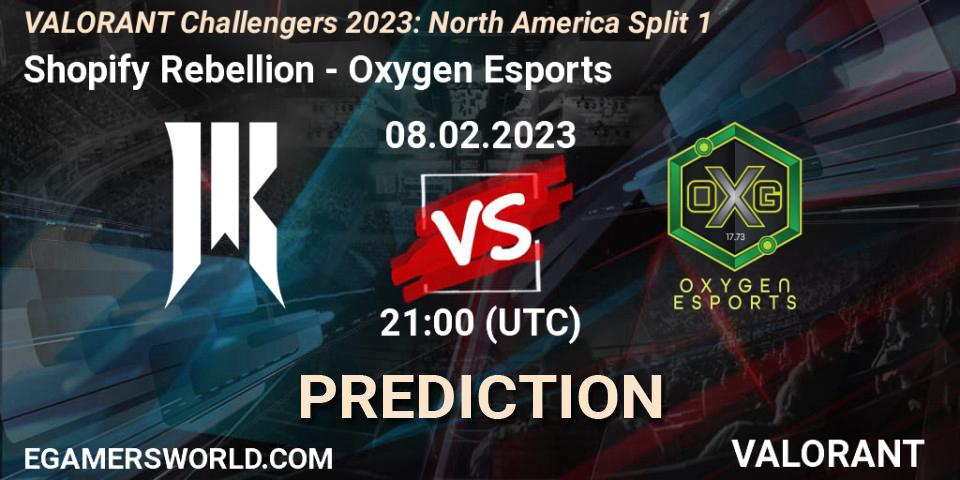 Prognoza Shopify Rebellion - Oxygen Esports. 08.02.23, VALORANT, VALORANT Challengers 2023: North America Split 1