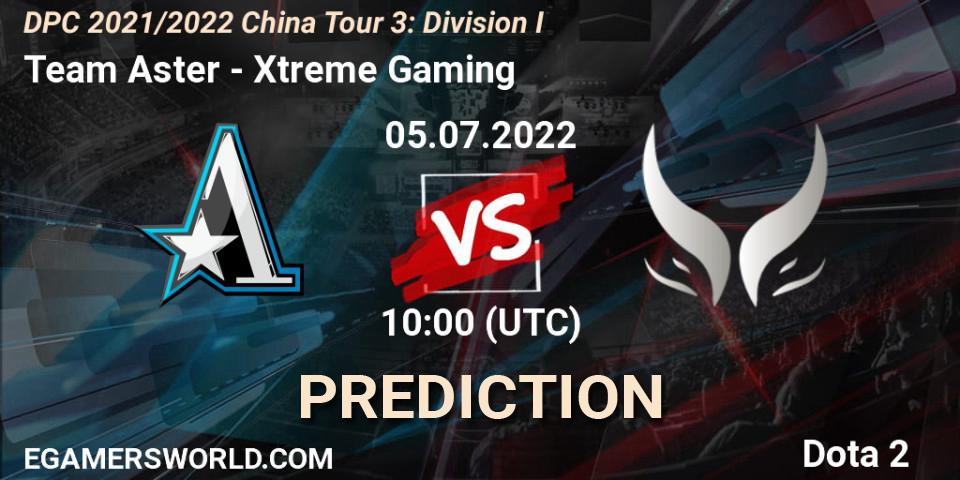 Prognoza Team Aster - Xtreme Gaming. 05.07.22, Dota 2, DPC 2021/2022 China Tour 3: Division I