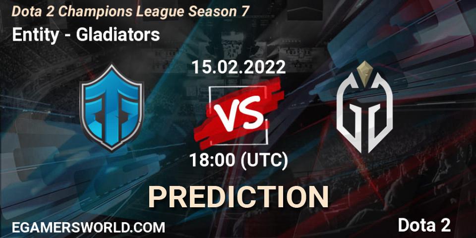 Prognoza Entity - Gladiators. 15.02.22, Dota 2, Dota 2 Champions League 2022 Season 7
