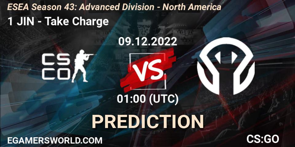 Prognoza 1 JIN - Take Charge. 09.12.22, CS2 (CS:GO), ESEA Season 43: Advanced Division - North America