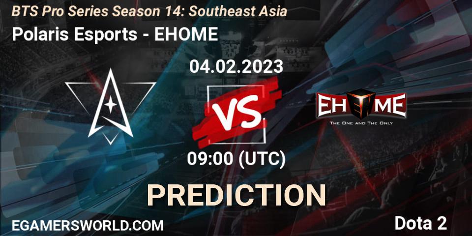 Prognoza Polaris Esports - EHOME. 07.02.23, Dota 2, BTS Pro Series Season 14: Southeast Asia