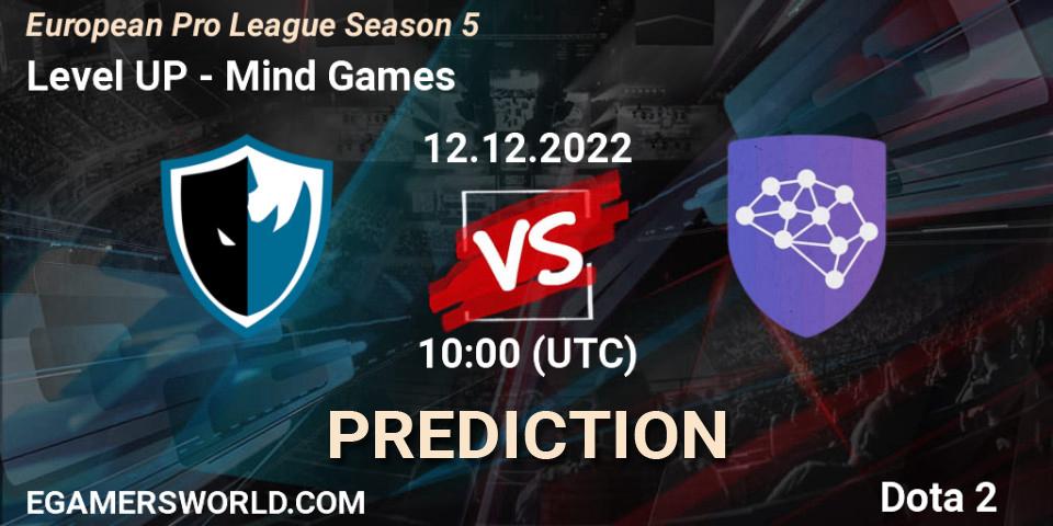 Prognoza Level UP - Mind Games. 12.12.22, Dota 2, European Pro League Season 5