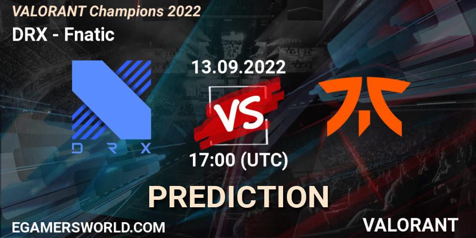 Prognoza DRX - Fnatic. 13.09.22, VALORANT, VALORANT Champions 2022