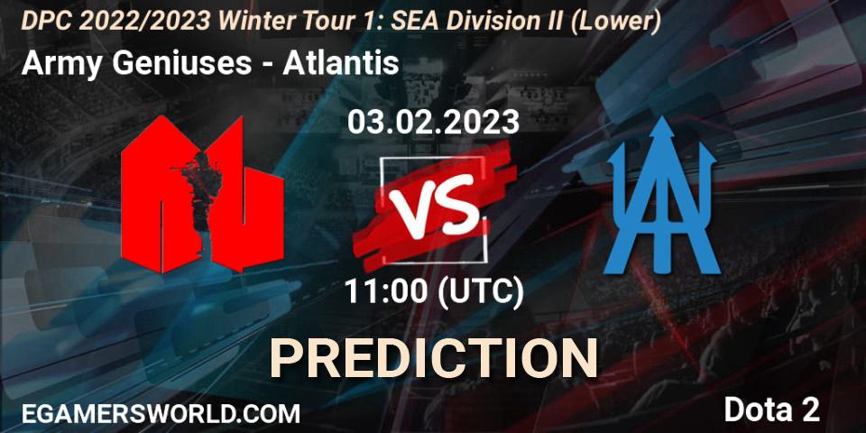 Prognoza Army Geniuses - Atlantis. 03.02.23, Dota 2, DPC 2022/2023 Winter Tour 1: SEA Division II (Lower)