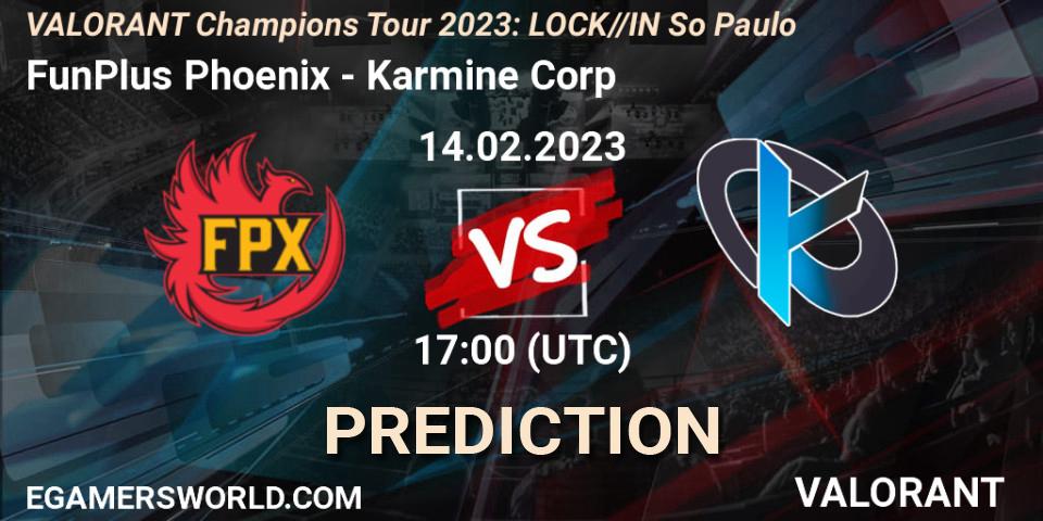Prognoza FunPlus Phoenix - Karmine Corp. 14.02.23, VALORANT, VALORANT Champions Tour 2023: LOCK//IN São Paulo