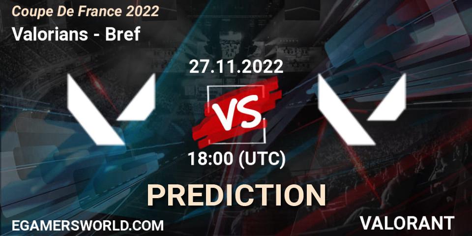 Prognoza Valorians - Bref. 27.11.22, VALORANT, Coupe De France 2022