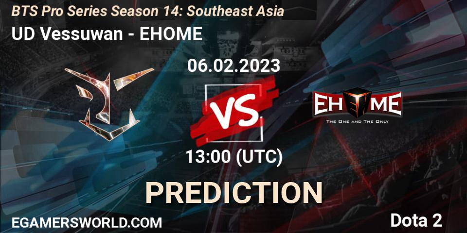 Prognoza UD Vessuwan - EHOME. 06.02.23, Dota 2, BTS Pro Series Season 14: Southeast Asia