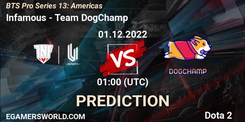 Prognoza Infamous - Team DogChamp. 01.12.22, Dota 2, BTS Pro Series 13: Americas