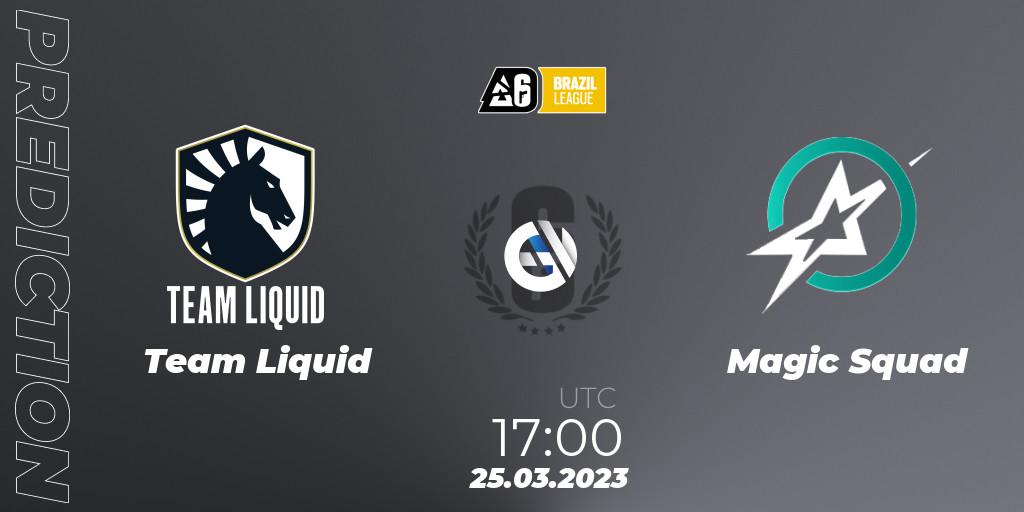 Prognoza Team Liquid - Magic Squad. 25.03.23, Rainbow Six, Brazil League 2023 - Stage 1