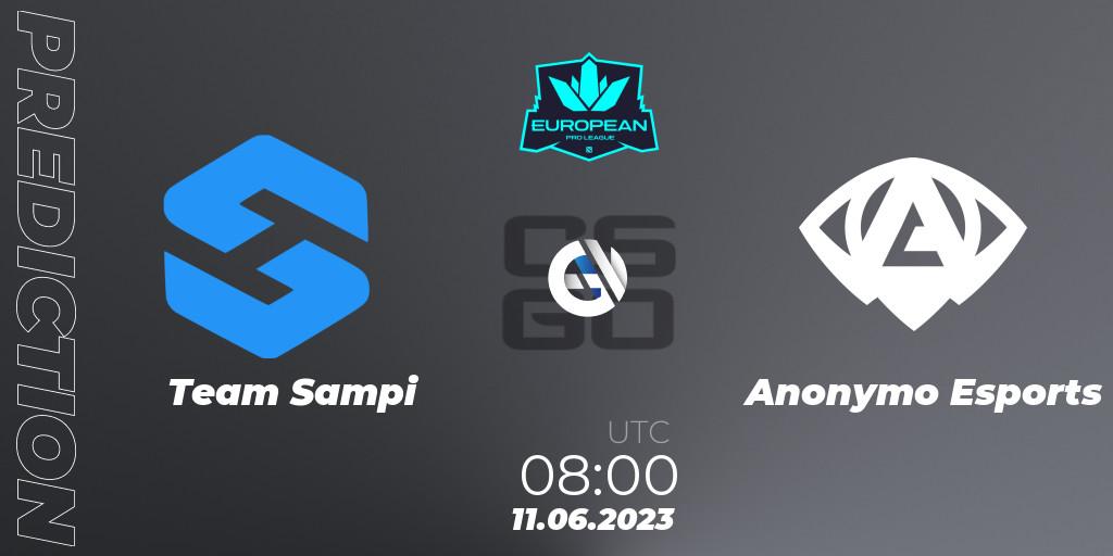 Prognoza Team Sampi - Anonymo Esports. 10.06.23, CS2 (CS:GO), European Pro League Season 8