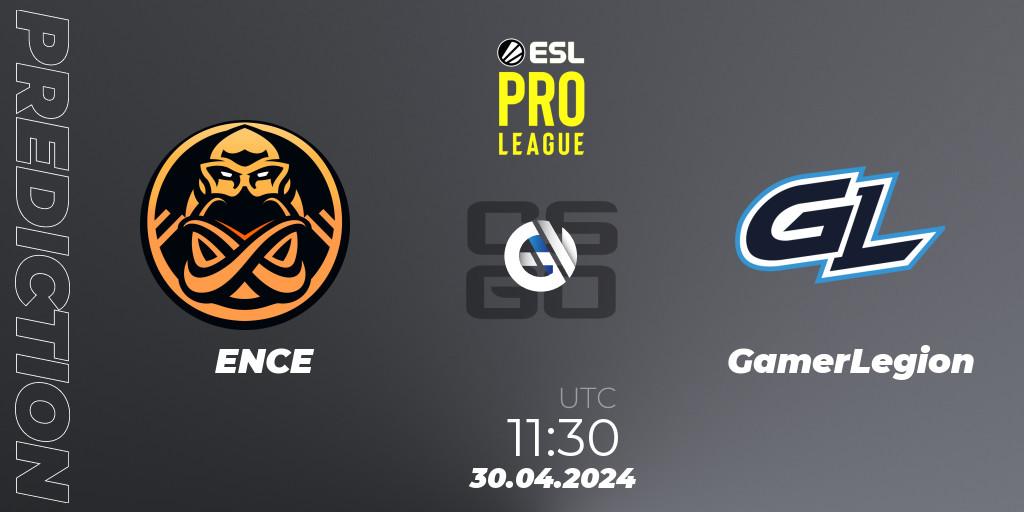 Prognoza ENCE - GamerLegion. 30.04.24, CS2 (CS:GO), ESL Pro League Season 19