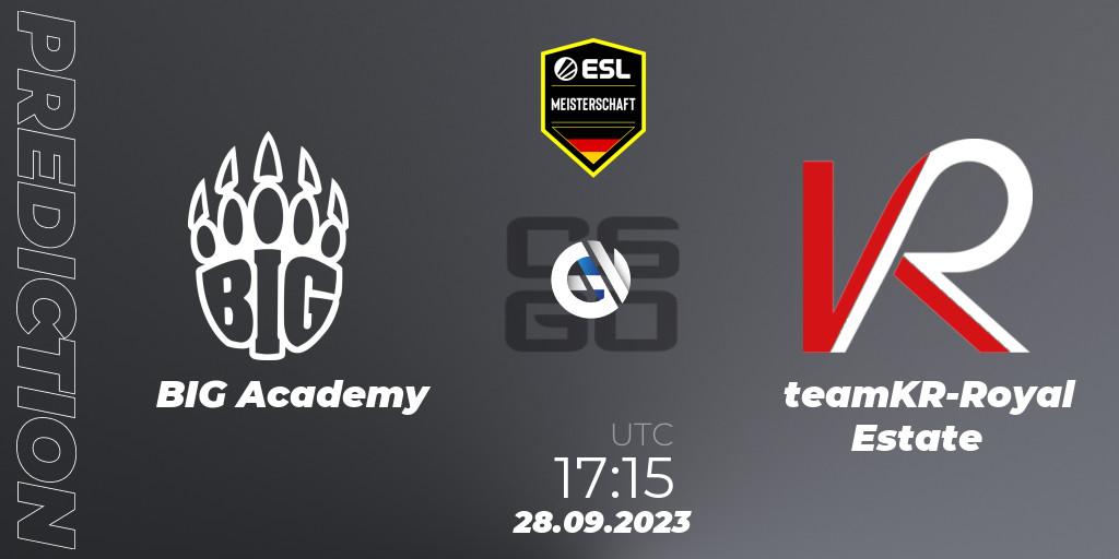 Prognoza BIG Academy - teamKR-Royal Estate. 12.10.23, CS2 (CS:GO), ESL Meisterschaft: Autumn 2023