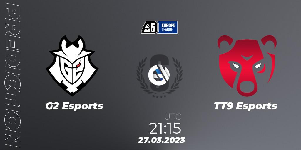 Prognoza G2 Esports - TT9 Esports. 27.03.23, Rainbow Six, Europe League 2023 - Stage 1