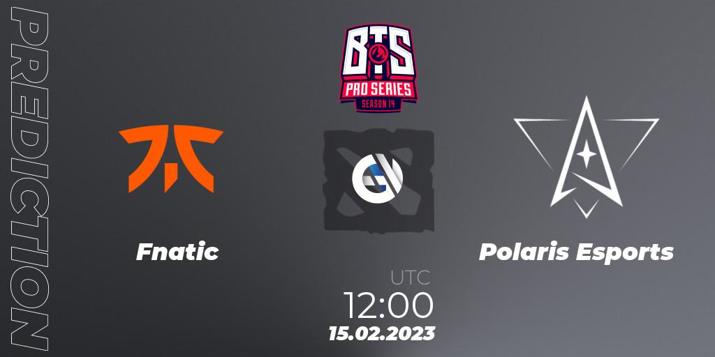 Prognoza Fnatic - Polaris Esports. 15.02.23, Dota 2, BTS Pro Series Season 14: Southeast Asia